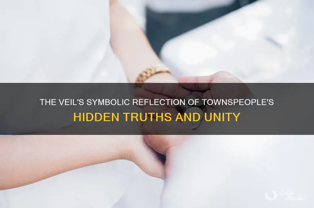 how is the veil symbolic of the townspeople