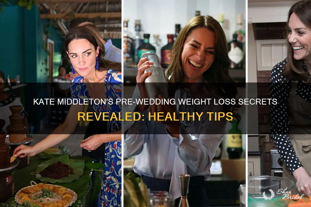 how kate middleton loss weight before the wedding