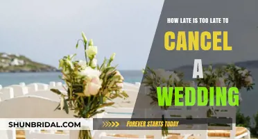 When Is It Too Late to Cancel a Wedding? A Guide