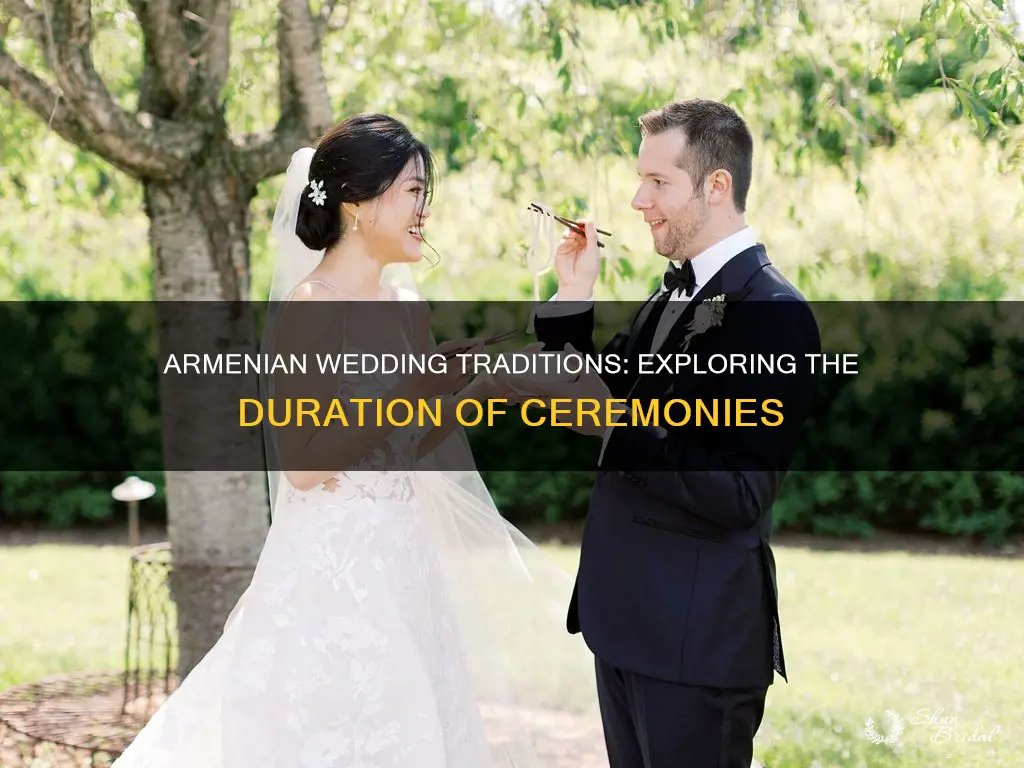 how long are armenian wedding ceremonies