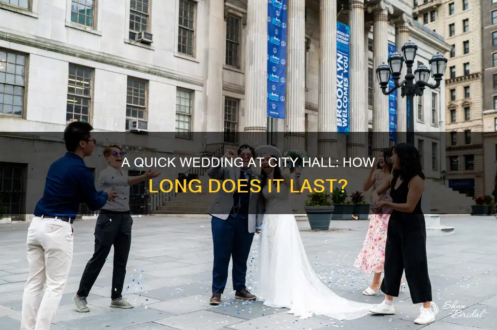 how long are city hall weddings