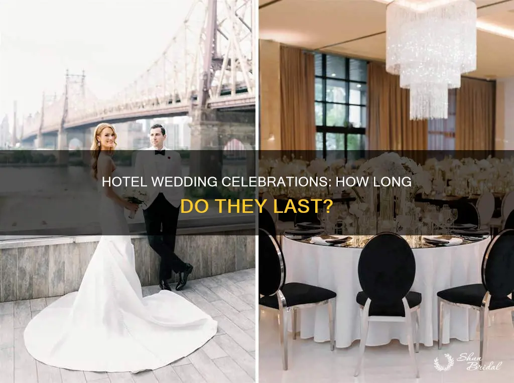 how long are hotel weddings