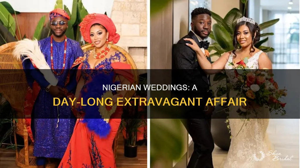 how long are nigerian weddings