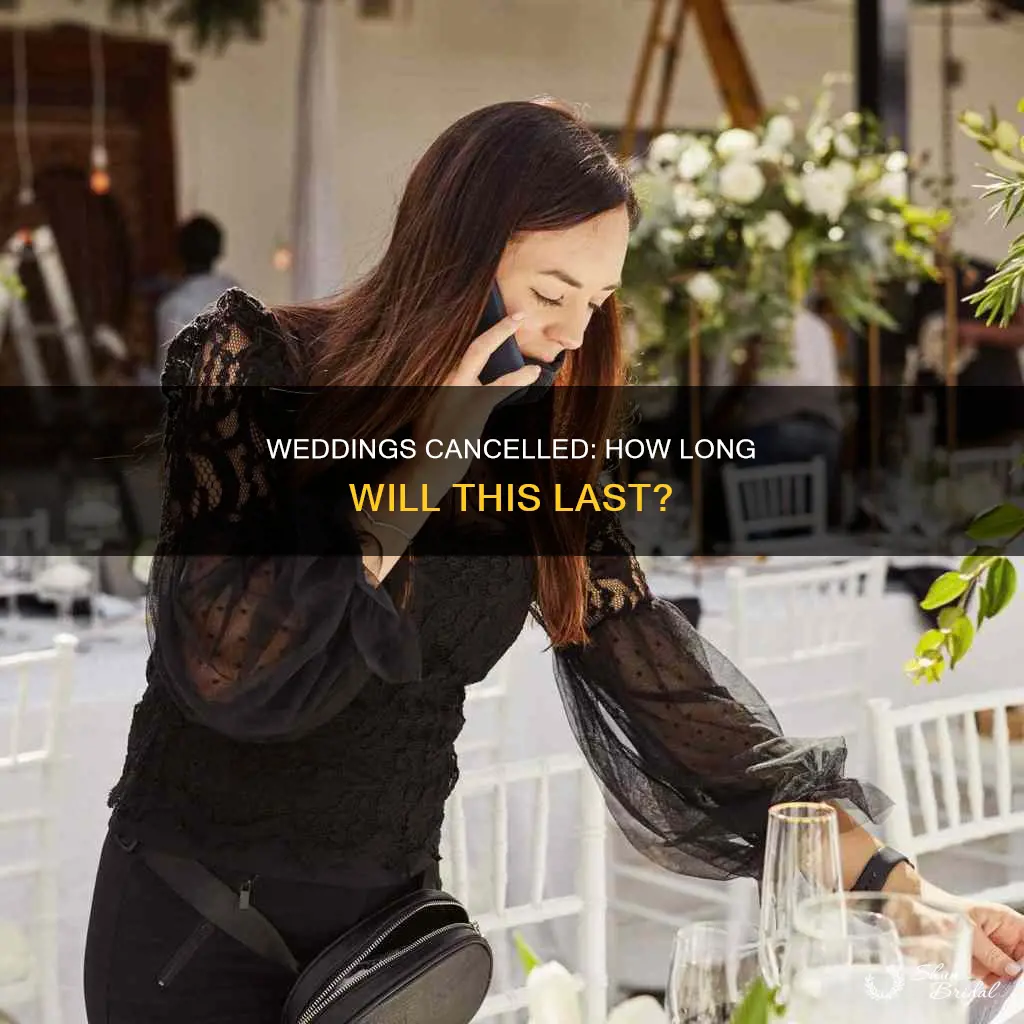 how long are weddings cancelled