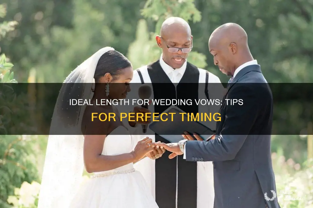 how long are weding vows suposed to be