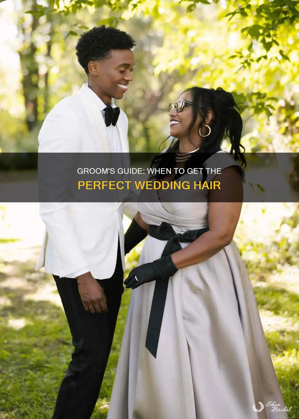 how long before a wedding should groom get a hair