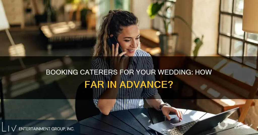 how long before the wedding showed caterers be booked