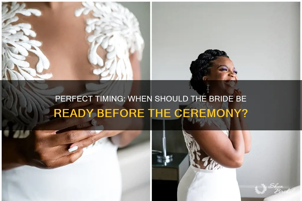 how long before wedding ceremony should bride be ready
