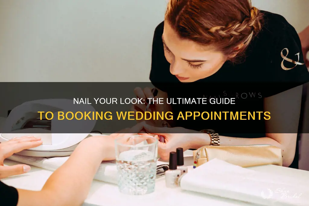 how long before wedding should you book nail appt