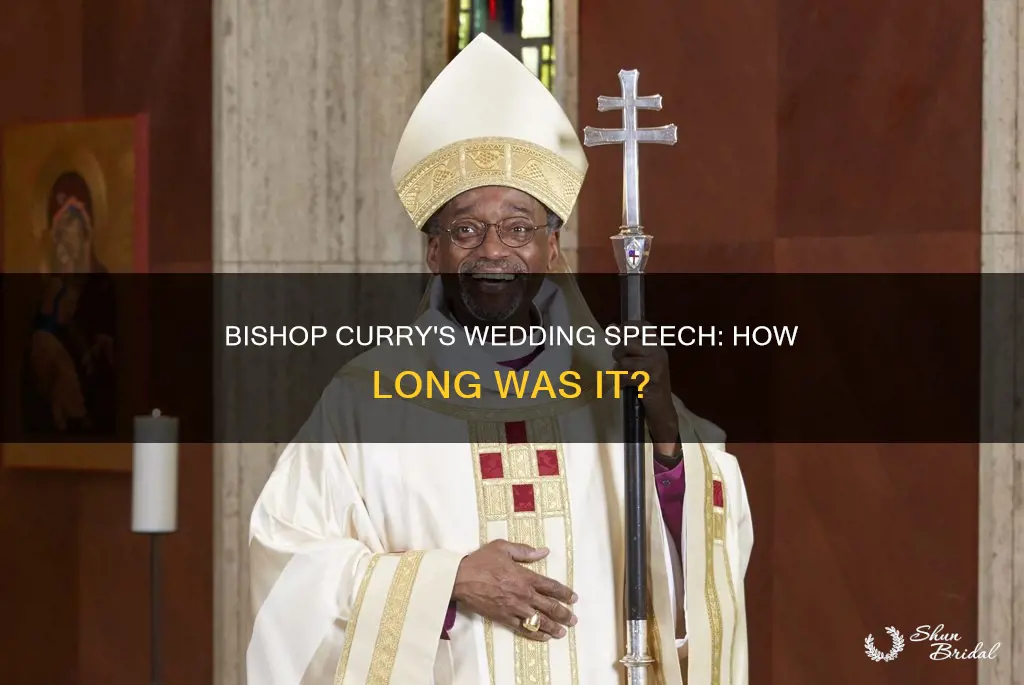 how long did bishop curry speak at the wedding