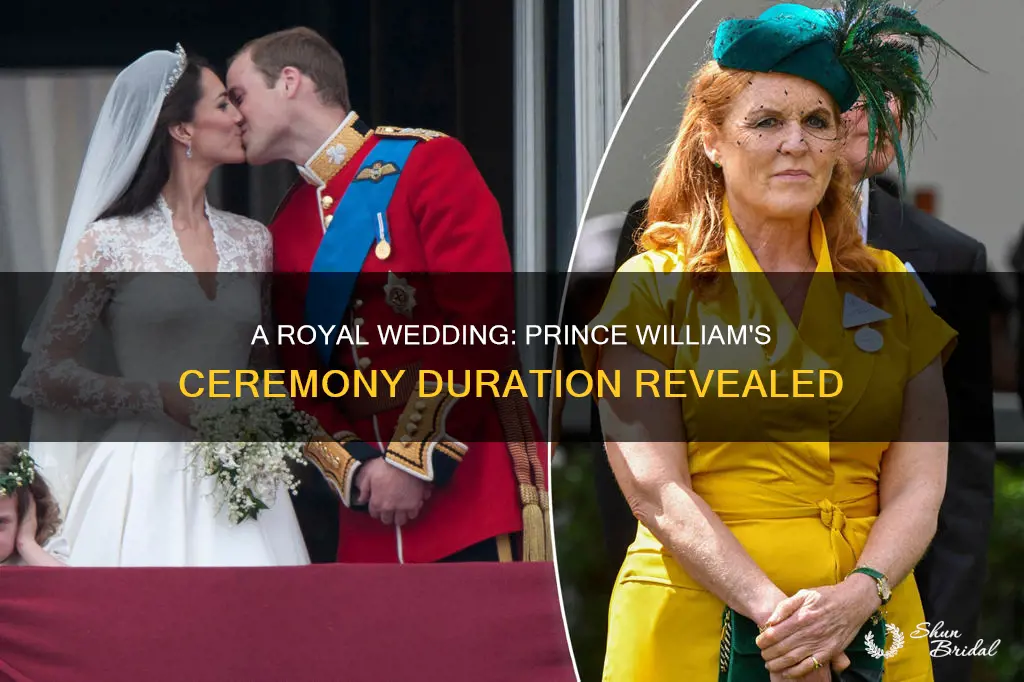 how long did prince williams wedding ceremony last