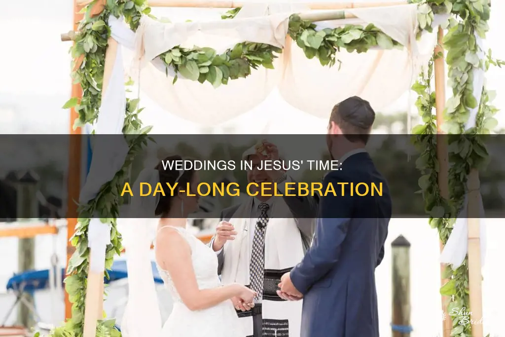how long did weddings last in jesus day