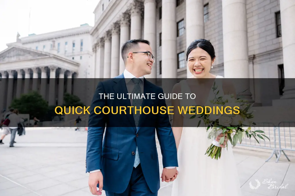 how long do courthouse weddings last