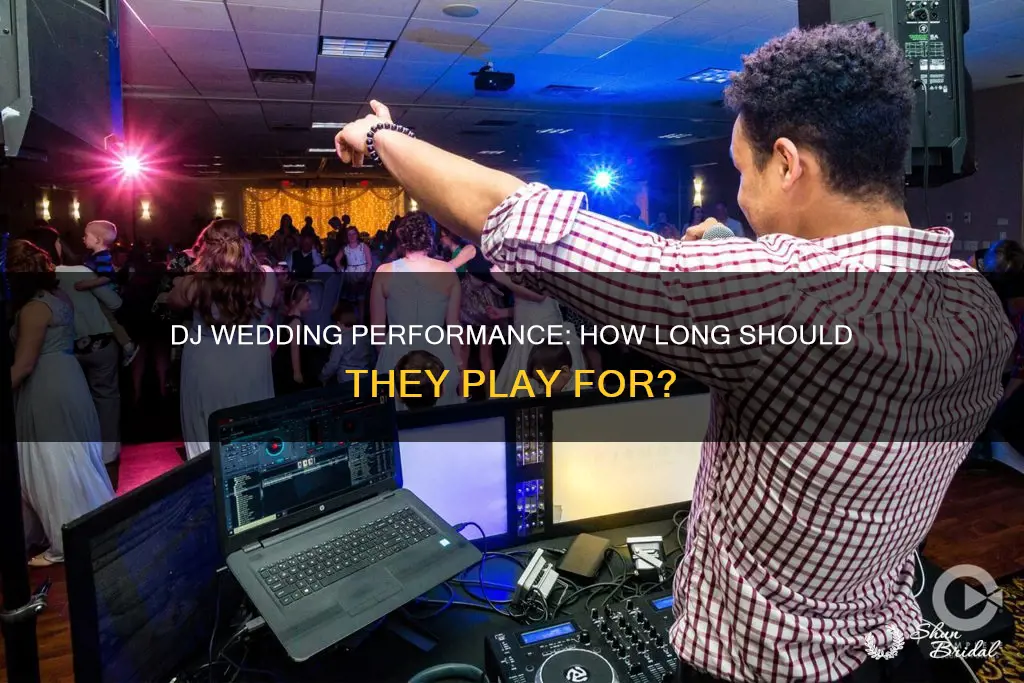 how long do djs play at weddings