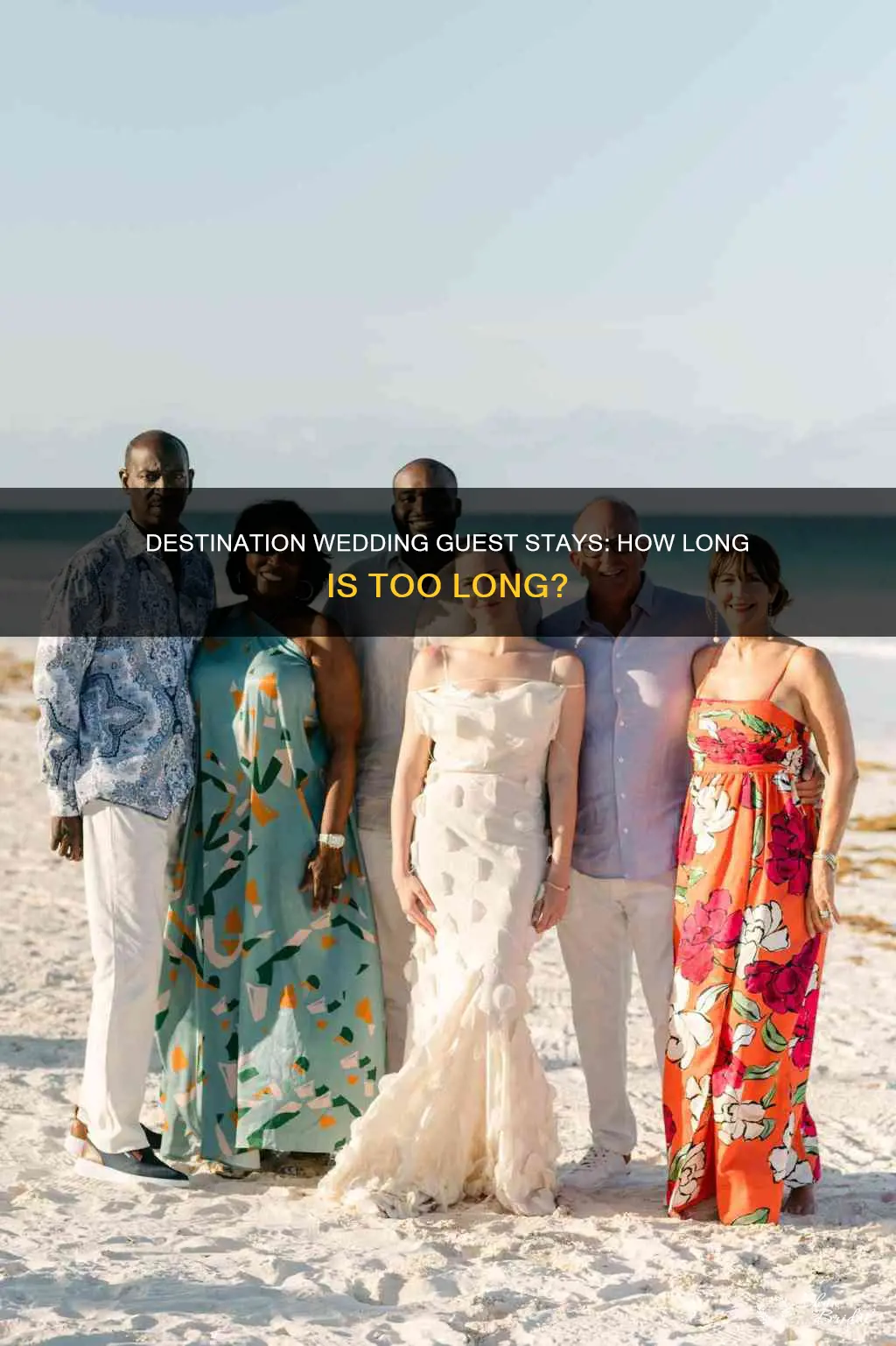 how long do guests stay at a destination wedding