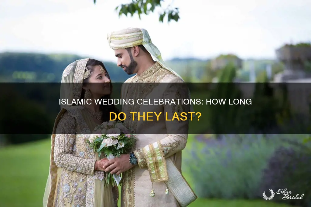 how long do islamic weddings last
