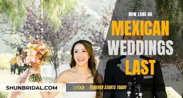 The Duration of Mexican Weddings: How Long Do They Last?