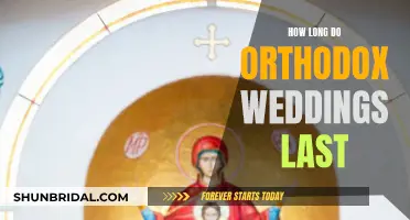 The Length of Orthodox Weddings Explained