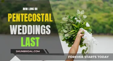 Pentecostal Weddings: How Long Do They Last?