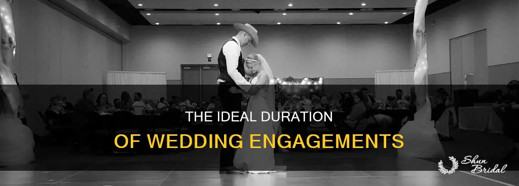how long do wedding engagement last