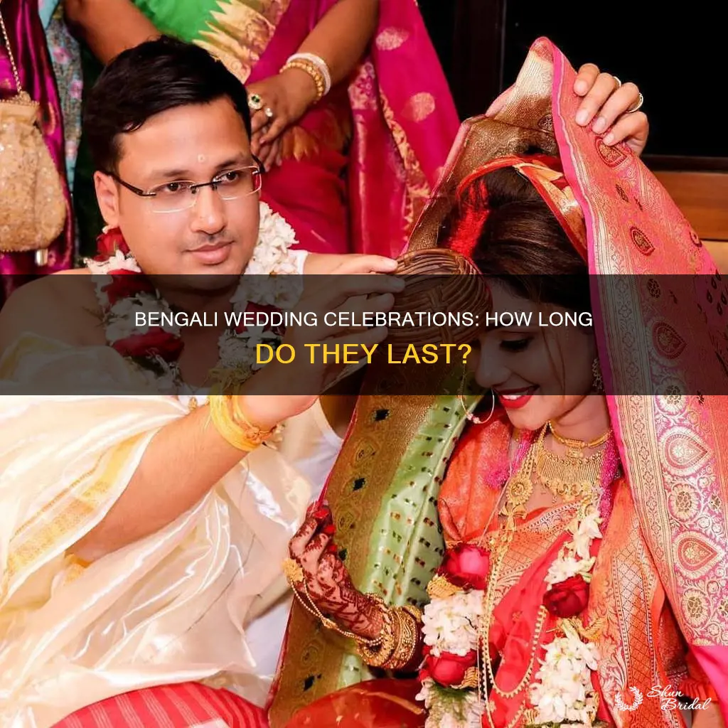 how long does a bengali wedding last