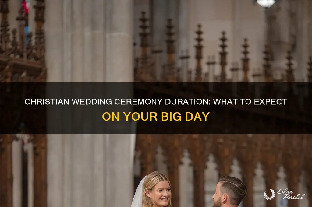 how long does a christian wedding ceremony last