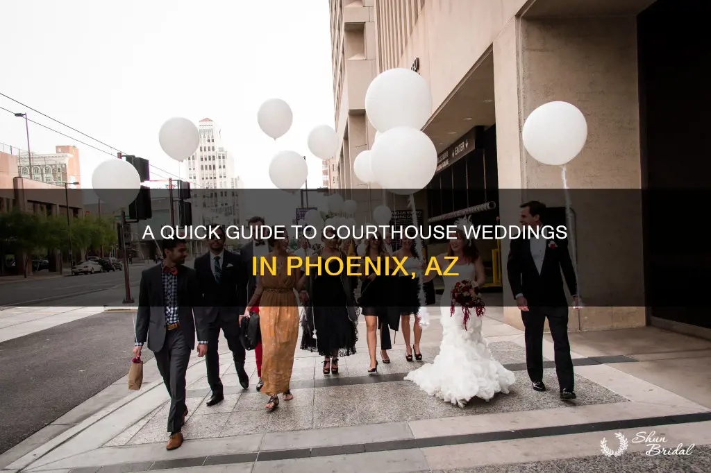 how long does a courthouse wedding take in phoenix az