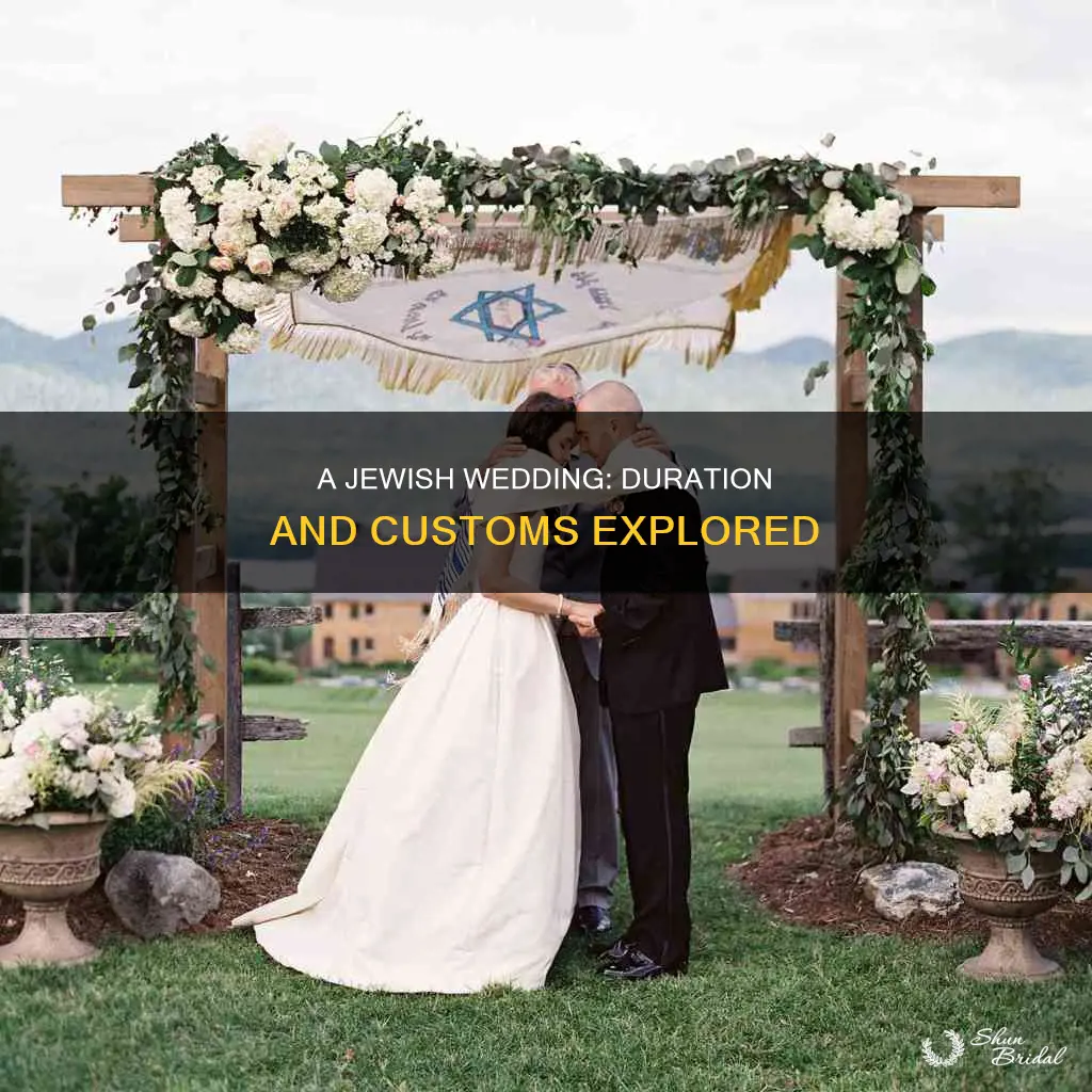 how long does a jeeish wedding last