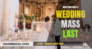 The Length of a Wedding Mass