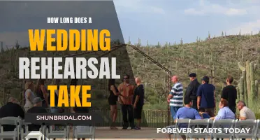 A Wedding Rehearsal: How Long Does It Last?