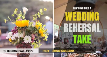 A Wedding Rehearsal: How Long Does It Last?