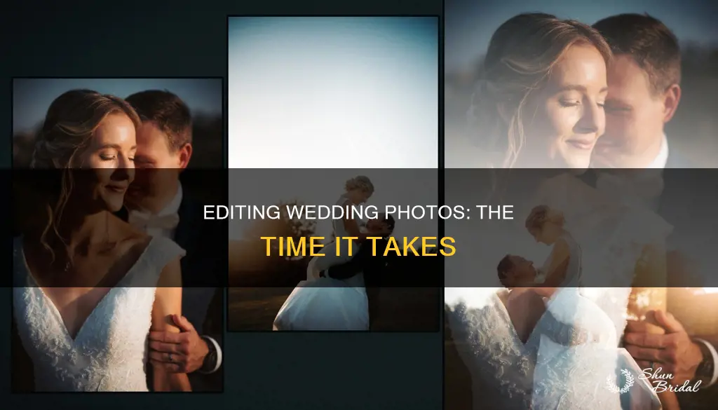 how long does it take to edit a wedding