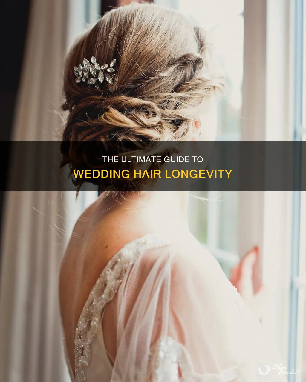 how long does wedding hair last