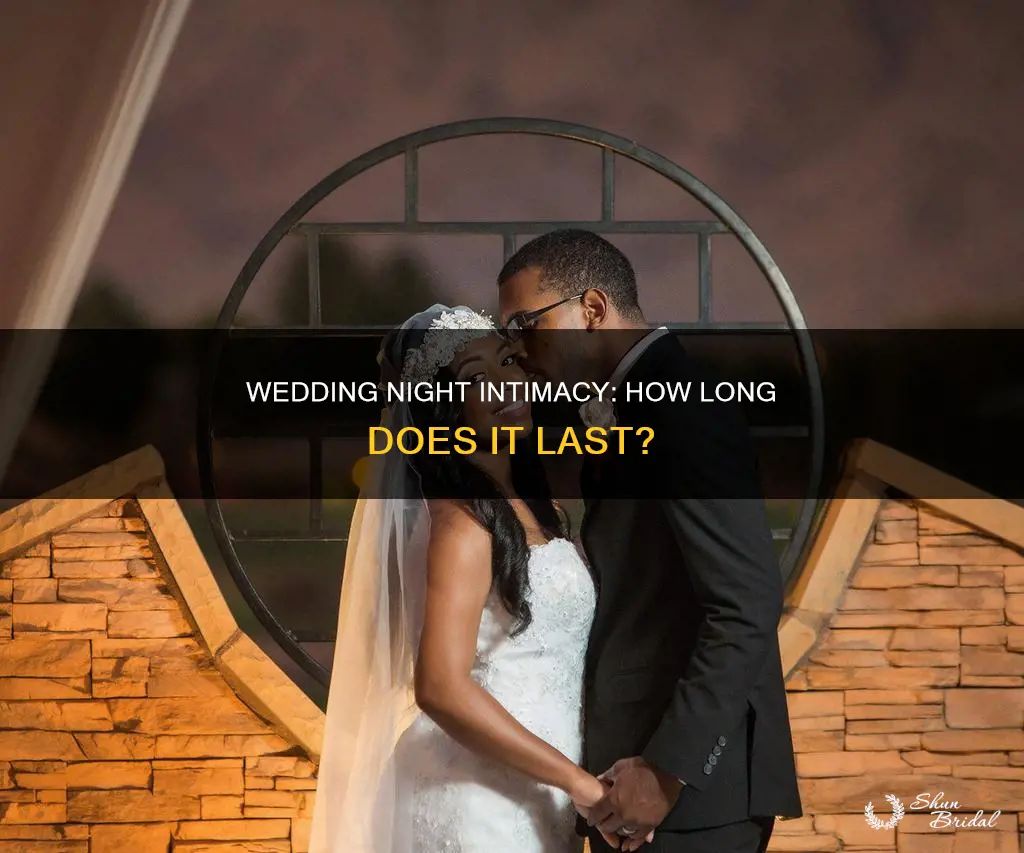 how long does wedding night sex last