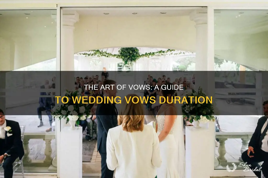 how long does wedding vows take