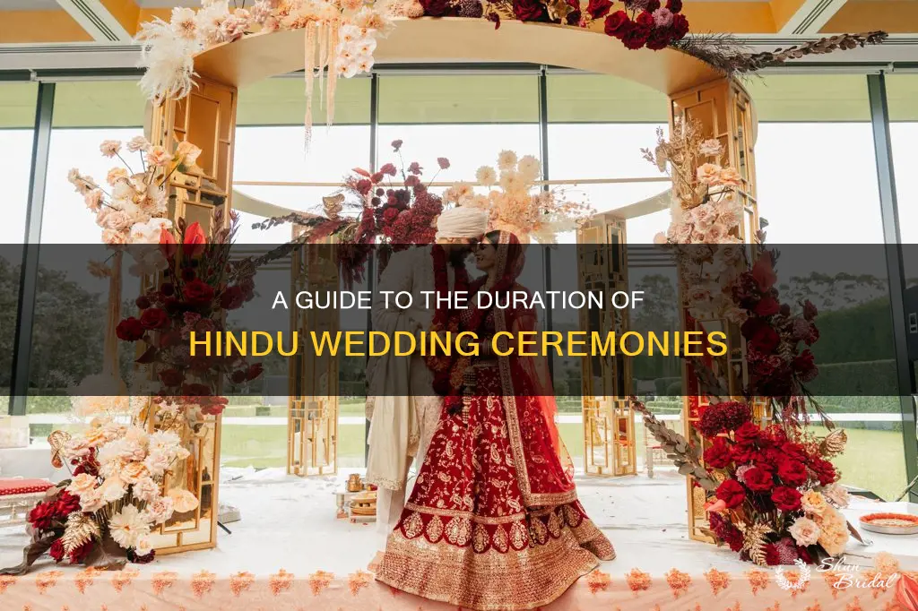 how long hindu wedding ceremony