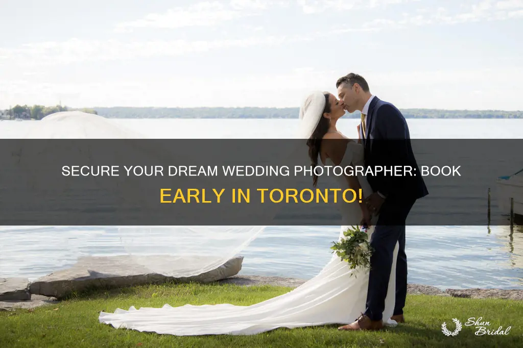 how long in advance do wedding photographers book in toronto