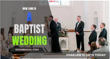 A Baptist Wedding: How Long Does It Last?