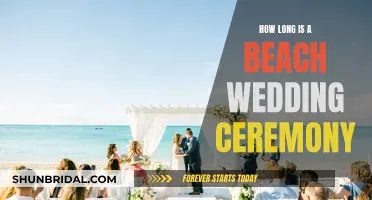 A Beach Wedding Ceremony: How Long Does It Last?