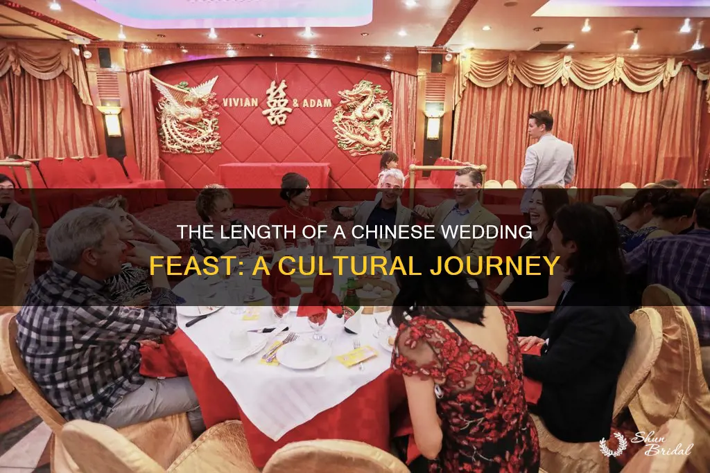 how long is a chinese wedding dinner