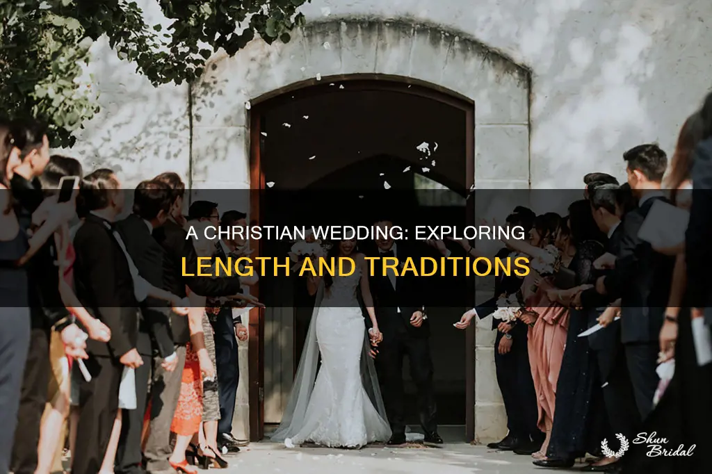 how long is a christian wedding