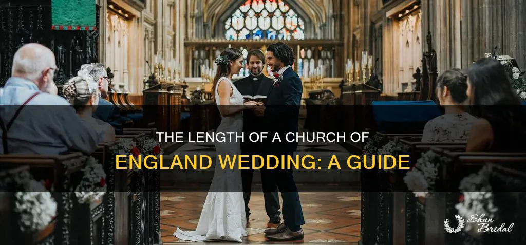 how long is a church of england wedding ceremony