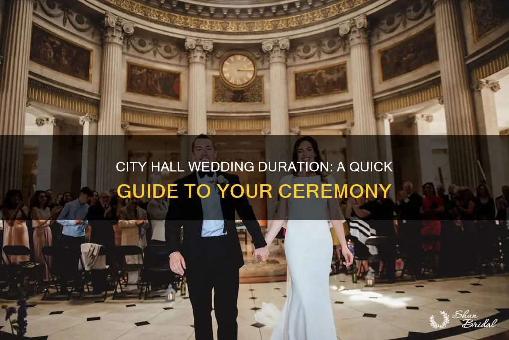 how long is a city hall wedding