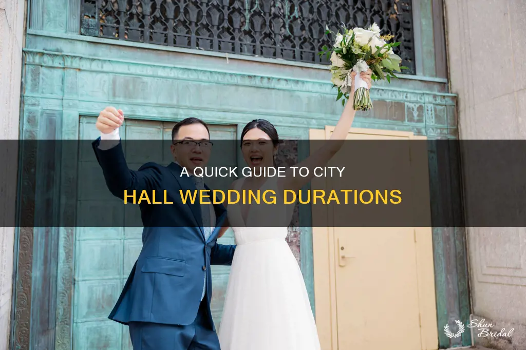 how long is a city hall wedding