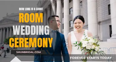 A Quick Courtroom Wedding: How Long Does It Last?