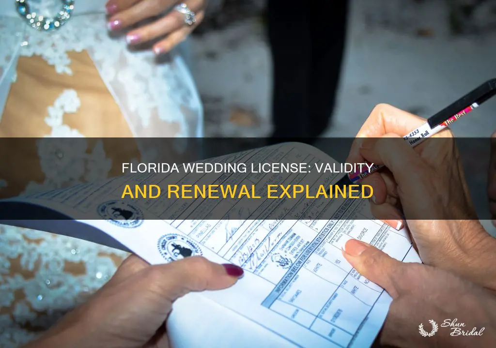 how long is a florida wedding license good for