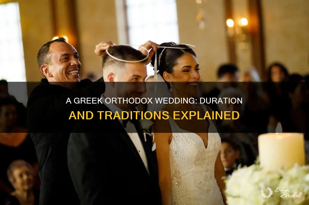 how long is a greek orthodox wedding