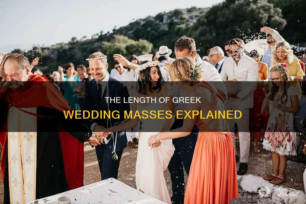 how long is a greek wedding mass