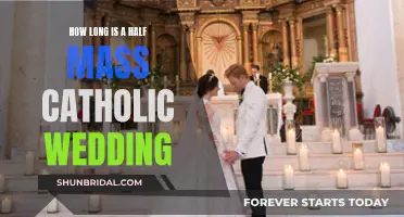 A Catholic Wedding: Half-Mass Duration Explained