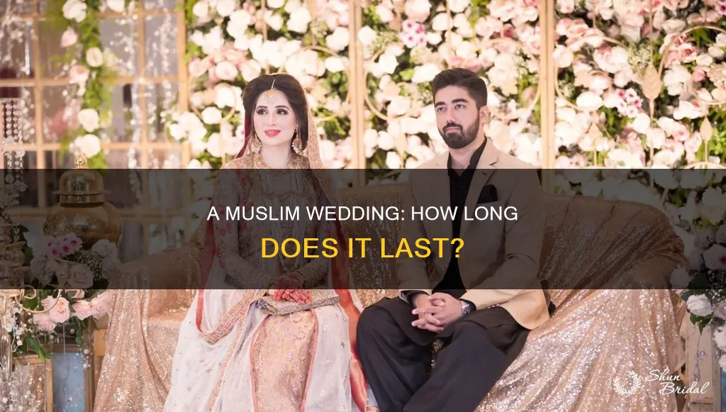 how long is a muslim wedding